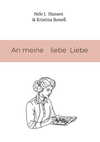 An meine liebe Liebe