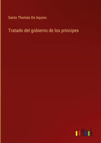 Tratado del gobierno de los principes