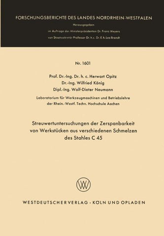 Streuwertuntersuchungen der Zerspanbarkeit von Werkstücken aus verschiedenen Schmelzen des Stahles C 45