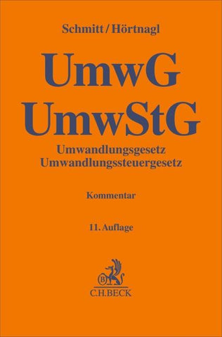 Umwandlungsgesetz, Umwandlungssteuergesetz. UmwG, UmwStG