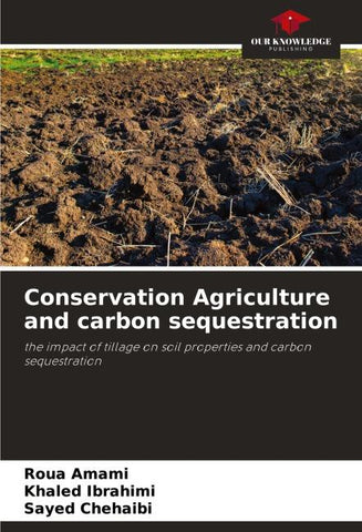 Conservation Agriculture and carbon sequestration