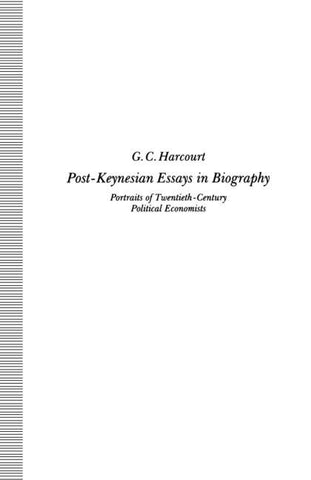 Post-Keynesian Essays in Biography