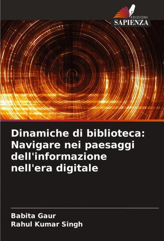 Dinamiche di biblioteca: Navigare nei paesaggi dell'informazione nell'era digitale