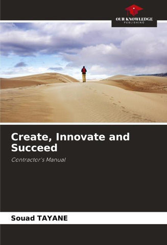Create, Innovate and Succeed