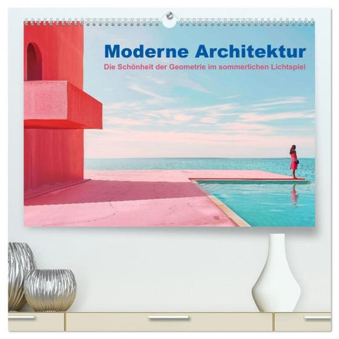 Moderne Architektur (hochwertiger Premium Wandkalender 2026 DIN A2 quer), Kunstdruck in Hochglanz