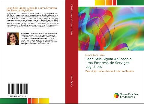 Lean Seis Sigma Aplicado a uma Empresa de Serviços Logísticos