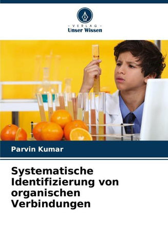 Systematische Identifizierung von organischen Verbindungen