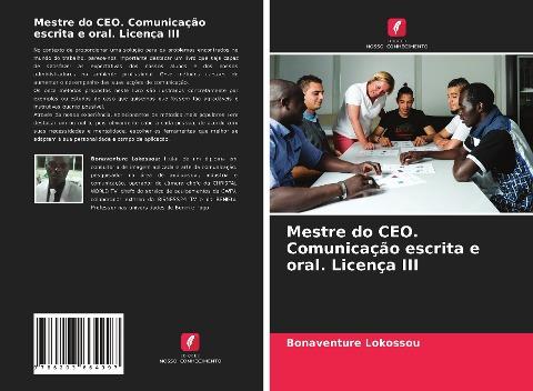 Mestre do CEO. Comunicação escrita e oral. Licença III