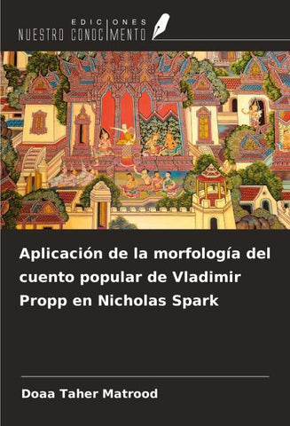 Aplicación de la morfología del cuento popular de Vladimir Propp en Nicholas Spark