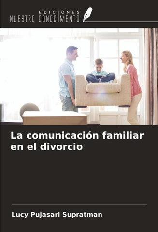 La comunicación familiar en el divorcio