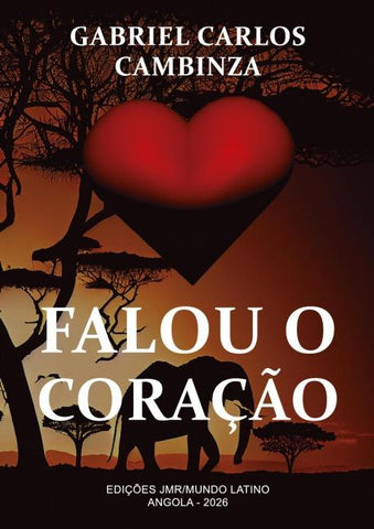 FALOU O CORAÇÃO