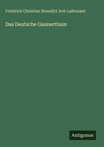 Das Deutsche Gaunerthum