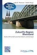 Zukunfts-Region Rheinland