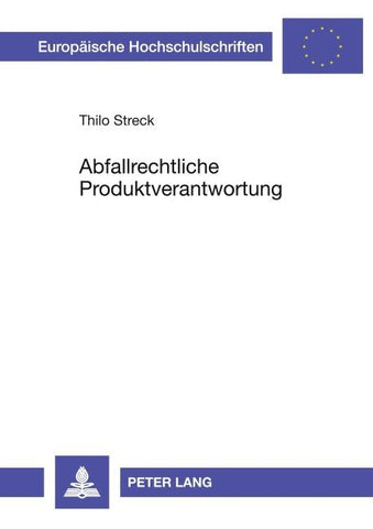 Abfallrechtliche Produktverantwortung