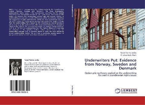 Underwriters Put: Evidence from Norway, Sweden and Denmark