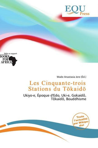 Les Cinquante-trois Stations du T¿kaid¿