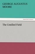 The Untilled Field
