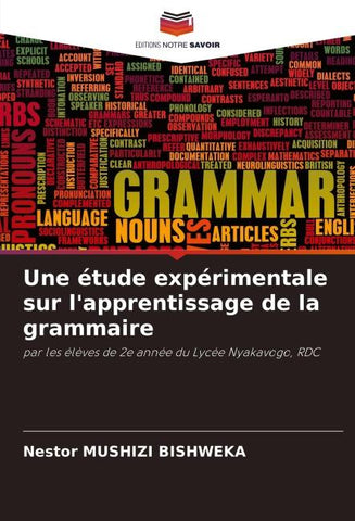 Une étude expérimentale sur l'apprentissage de la grammaire