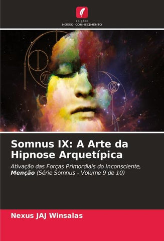 Somnus IX: A Arte da Hipnose Arquetípica