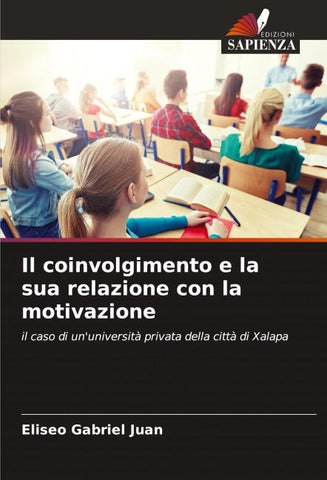 Il coinvolgimento e la sua relazione con la motivazione