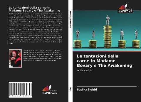 Le tentazioni della carne in Madame Bovary e The Awakening
