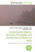 Fundamental Rights, Directive Principles and Fundamental Duties of India