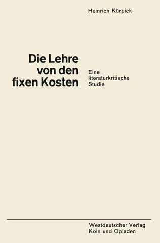 Die Lehre von den fixen Kosten