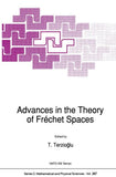 Advances in the Theory of Fréchet Spaces