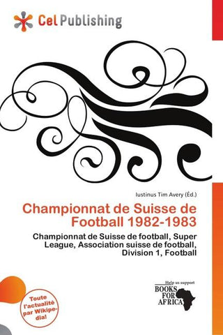 Championnat de Suisse de Football 1982-1983