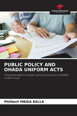 PUBLIC POLICY AND OHADA UNIFORM ACTS