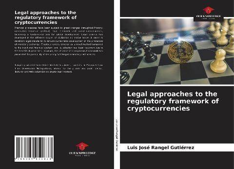 Legal approaches to the regulatory framework of cryptocurrencies
