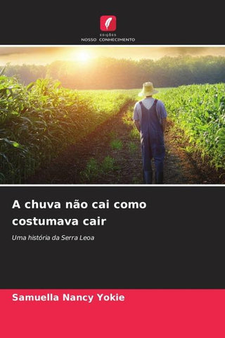 A chuva não cai como costumava cair