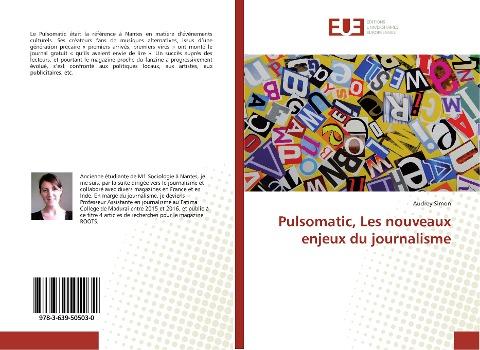 Pulsomatic, Les nouveaux enjeux du journalisme