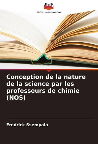 Conception de la nature de la science par les professeurs de chimie (NOS)
