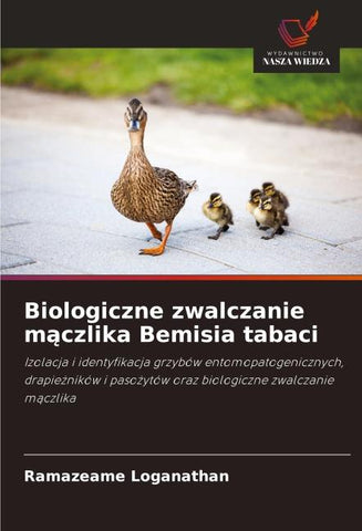 Biologiczne zwalczanie m¿czlika Bemisia tabaci