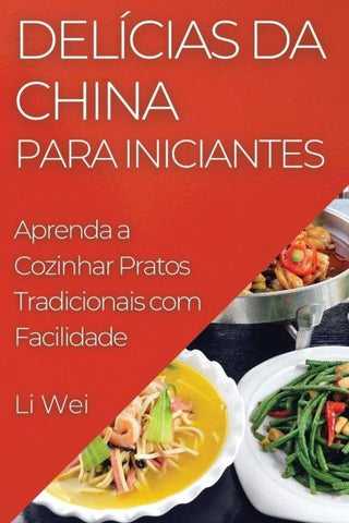 Delícias da China para Iniciantes