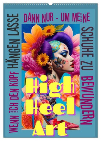 HighHeelArt (Wandkalender 2026 DIN A2 hoch), CALVENDO Monatskalender