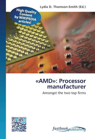 'AMD': Processor manufacturer