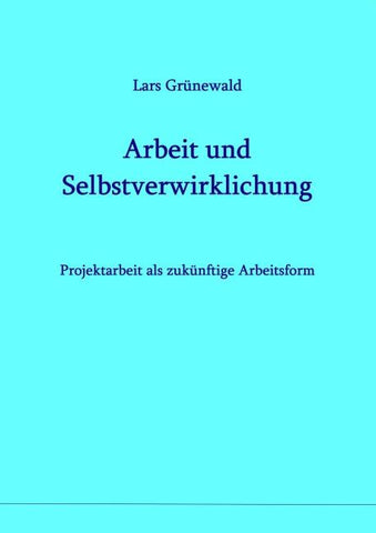 Arbeit und Selbstverwirklichung