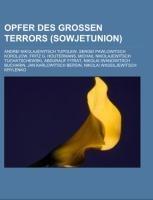 Opfer des Großen Terrors (Sowjetunion)