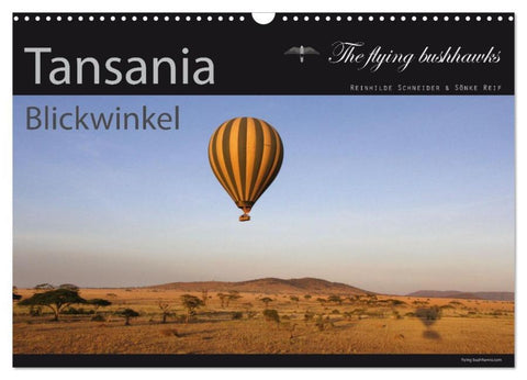 Tansania Blickwinkel 2026 (Wandkalender 2026 DIN A3 quer), CALVENDO Monatskalender