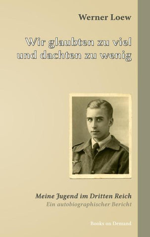 Wir glaubten zu viel und dachten zu wenig