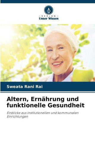 Altern, Ernährung und funktionelle Gesundheit
