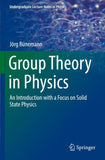 Group Theory in Physics