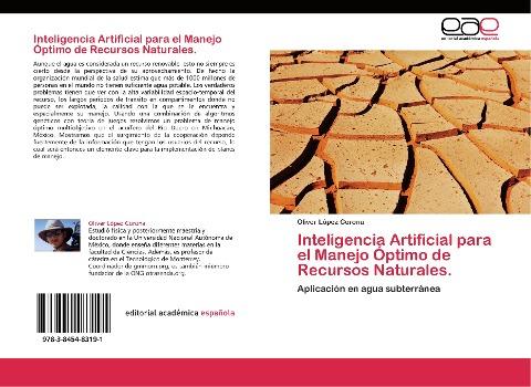 Inteligencia Artificial para el Manejo Óptimo de Recursos Naturales.