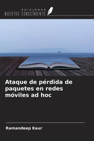 Ataque de pérdida de paquetes en redes móviles ad hoc