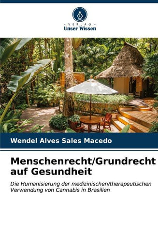 Menschenrecht/Grundrecht auf Gesundheit