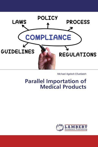 Parallel Importation of Medical Products
