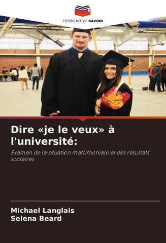 Dire 'je le veux' à l'université: