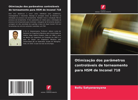 Otimização dos parâmetros controláveis de torneamento para HSM de Inconel 718
